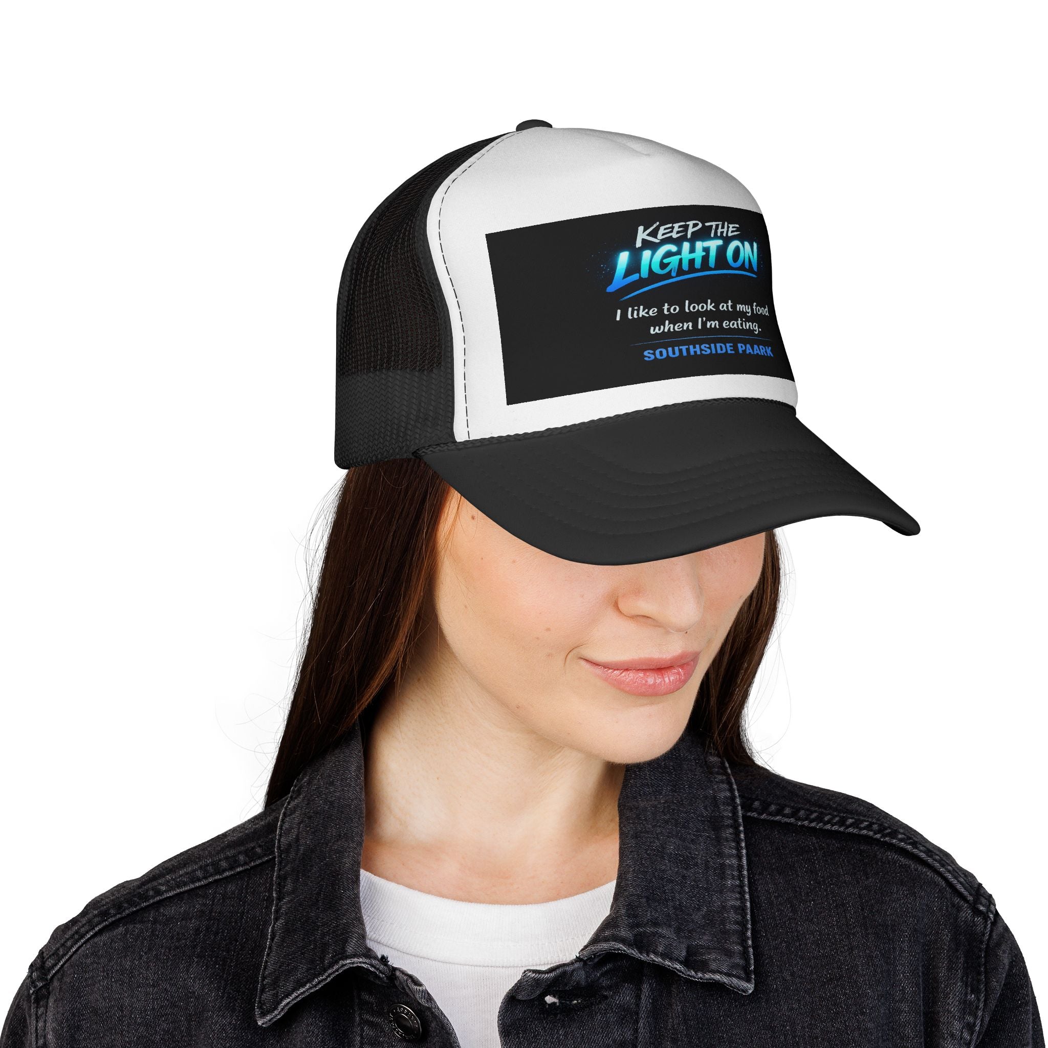 Keep the Light On Trucker Hat — 'I Like to Look at My Food' Southside Park Cap