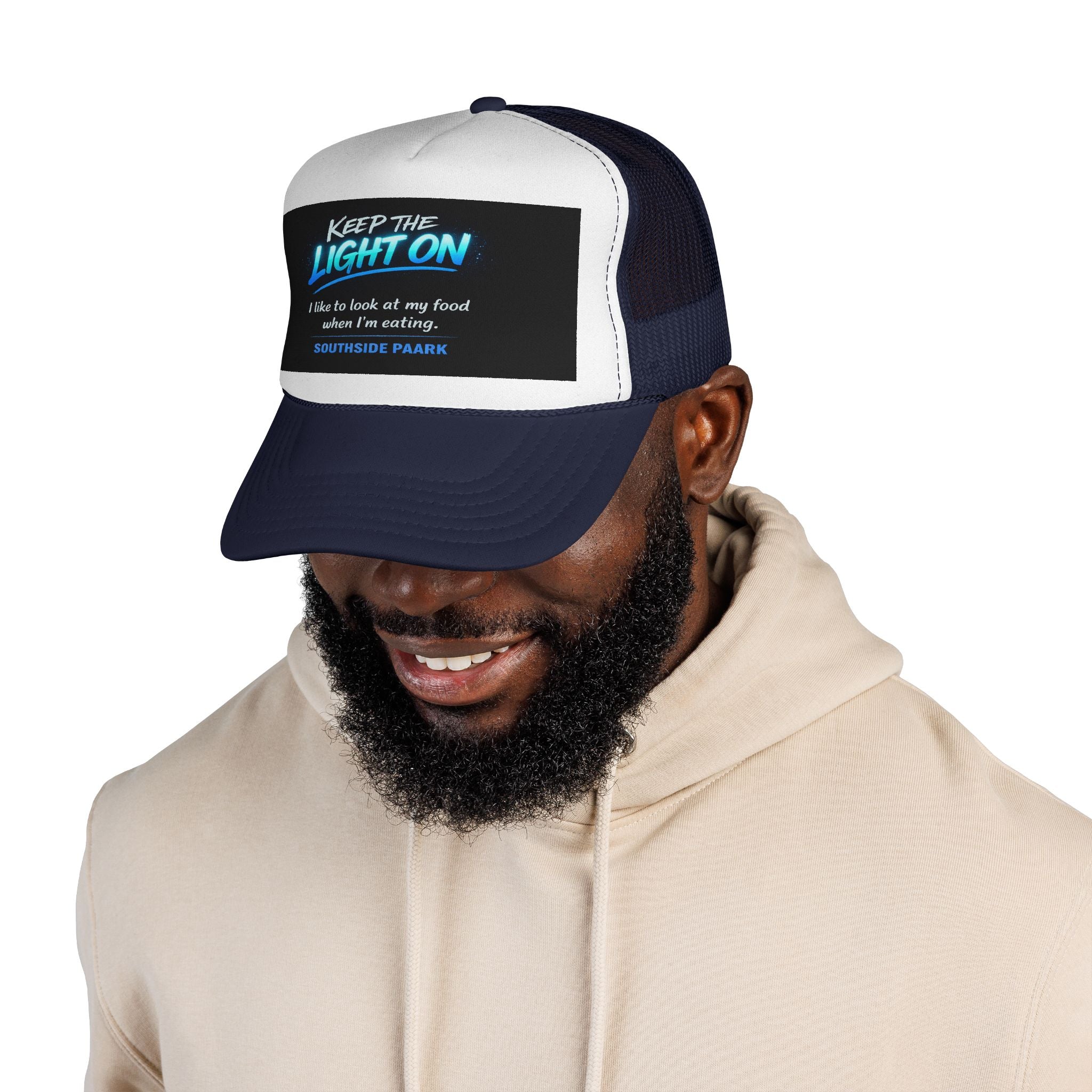 Keep the Light On Trucker Hat — 'I Like to Look at My Food' Southside Park Cap