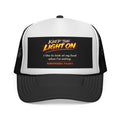 Keep The Light On Trucker Cap — Southside Park Funny Quote Mesh Hat